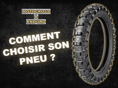 Comment choisir son pneu motocross ?
